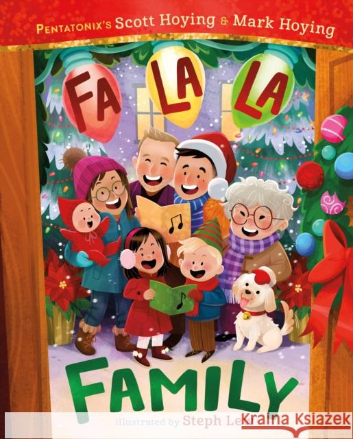 Fa La La Family Mark Hoying 9781250853349 Henry Holt & Company