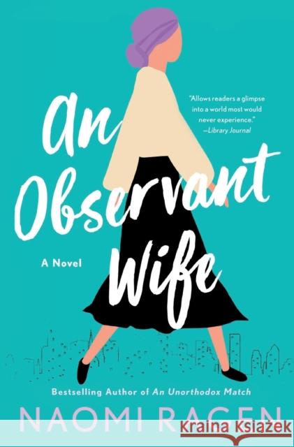 An Observant Wife Naomi Ragen 9781250853578