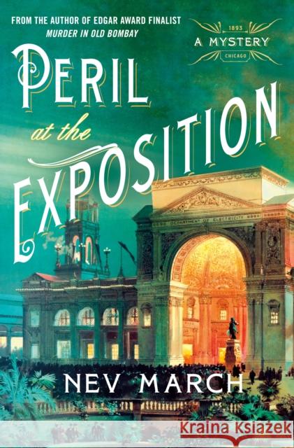 Peril at the Exposition Nev March 9781250855039 Minotaur Books,US