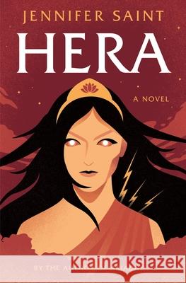 Hera Jennifer Saint 9781250855602 Flatiron Books