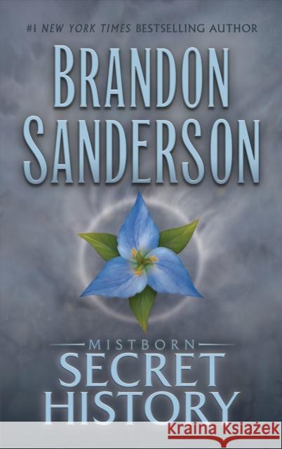 Mistborn: Secret History Brandon Sanderson 9781250859143 Tor Books