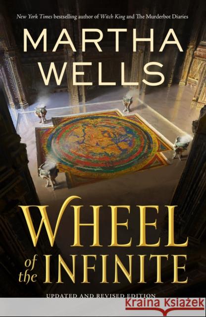 Wheel of the Infinite Martha Wells 9781250861375