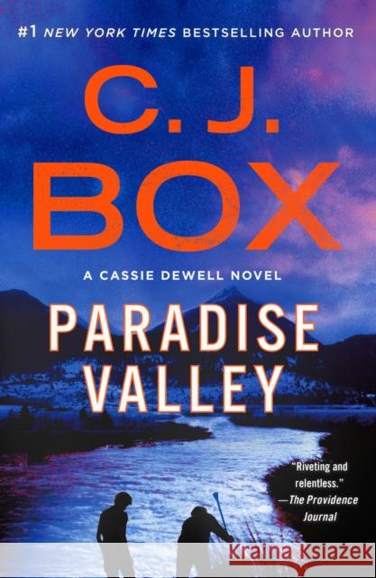 Paradise Valley: A Cassie Dewell Novel Box, C. J. 9781250861641 Minotaur Books