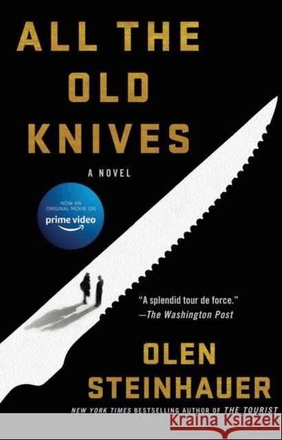 All the Old Knives Olen Steinhauer 9781250862808 Minotaur Books