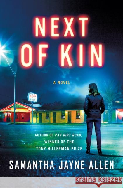 Next of Kin: A Novel  9781250863836 St. Martin's Publishing Group