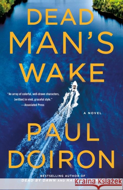 Dead Man's Wake Paul Doiron 9781250864413 Minotaur Books,US