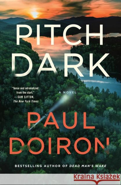 Pitch Dark Paul Doiron 9781250864444 Minotaur Books