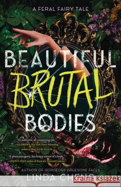 Beautiful Brutal Bodies Linda Cheng 9781250865816 Roaring Brook Press