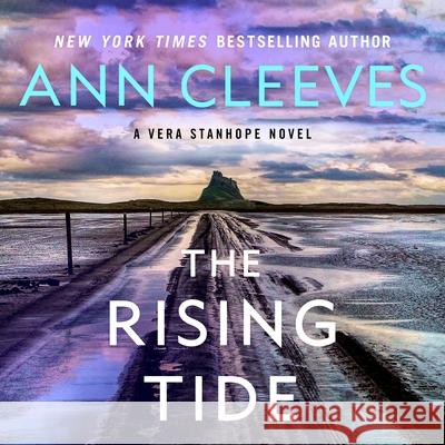 The Rising Tide: A Vera Stanhope Novel - audiobook Cleeves, Ann 9781250866943