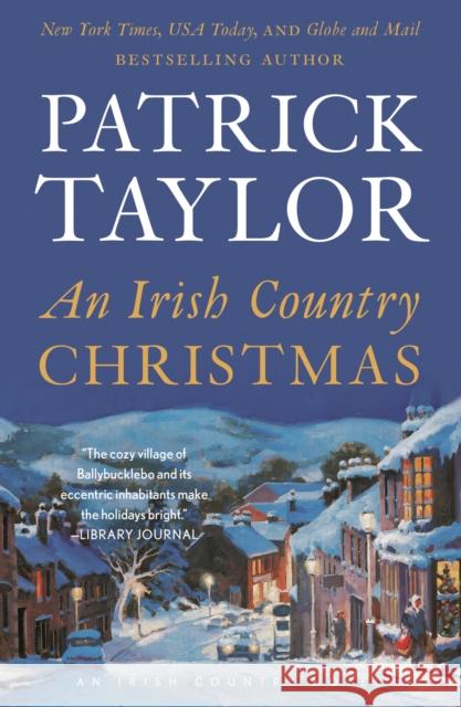 An Irish Country Christmas Patrick Taylor 9781250869005 Forge