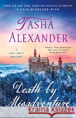 Death by Misadventure: A Lady Emily Mystery Tasha Alexander 9781250872388