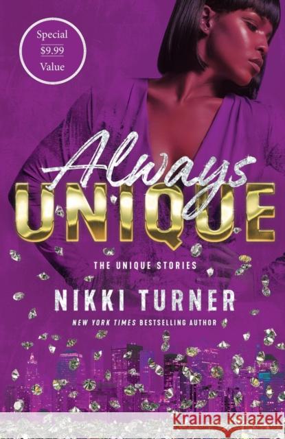 Always Unique: The Unique Stories Nikki Turner 9781250875365