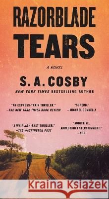 Razorblade Tears S. a. Cosby 9781250875440 Flatiron Books