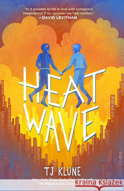 Heat Wave Klune, TJ 9781250878670 Tor Teen