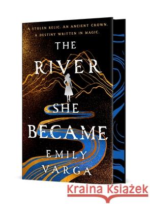 The River She Became Emily Varga 9781250878694 Wednesday Books
