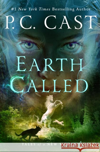 Earth Called: Tales of a New World P. C. Cast 9781250879431 Wednesday Books