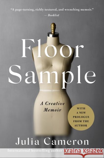 Floor Sample: A Creative Memoir Julia Cameron 9781250883957