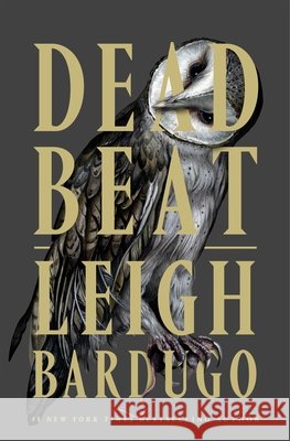 Dead Beat Leigh Bardugo 9781250884312