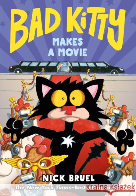 Bad Kitty Makes a Movie (Graphic Novel) Nick Bruel Nick Bruel 9781250884787 Roaring Brook Press