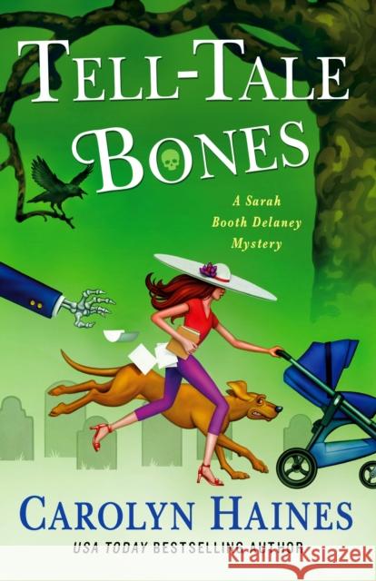 Tell-Tale Bones Carolyn Haines 9781250885852