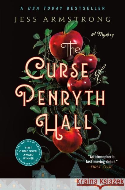 The Curse of Penryth Hall Jess Armstrong 9781250886019 Minotaur Books