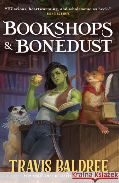 Bookshops & Bonedust Baldree, Travis 9781250886101 Tor Publishing Group