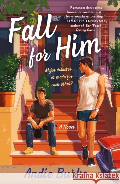 Fall for Him Andie Burke 9781250886392