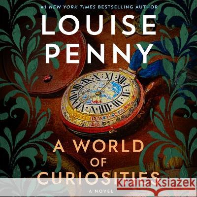 A World of Curiosities - audiobook Penny, Louise 9781250887382