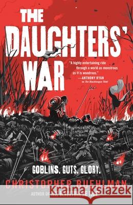 The Daughters' War Christopher Buehlman 9781250887672 Tor Books