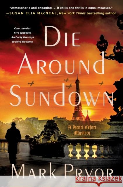 Die Around Sundown Mark Pryor 9781250887740