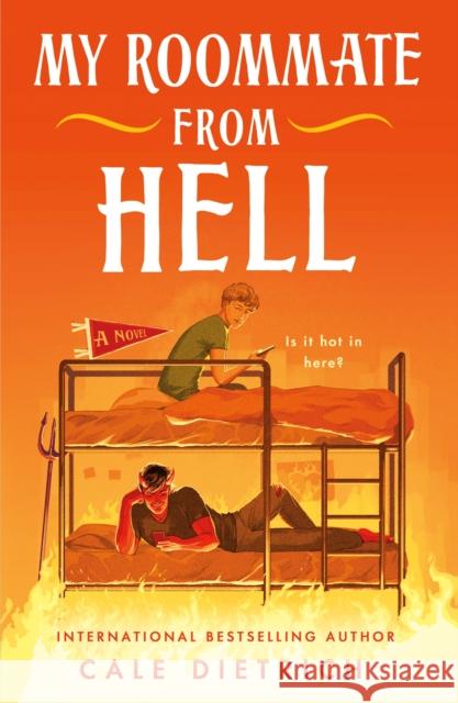 My Roommate from Hell Cale Dietrich 9781250887801