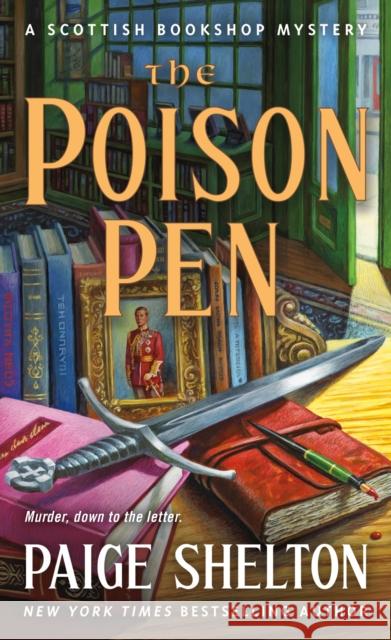 The Poison Pen: A Scottish Bookshop Mystery Paige Shelton 9781250890627