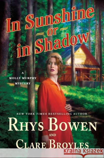 In Sunshine or in Shadow: A Molly Murphy Mystery Rhys Bowen 9781250890788