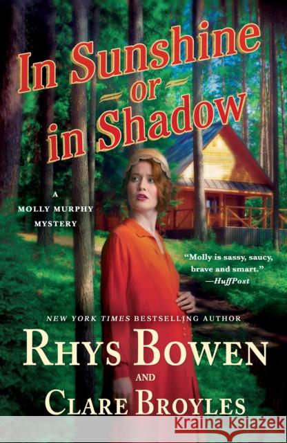 In Sunshine or in Shadow: A Molly Murphy Mystery Rhys Bowen Clare Broyles 9781250890801 Minotaur Books