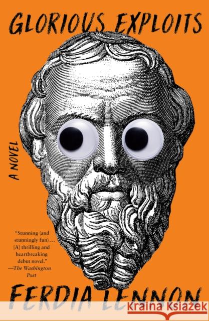 Glorious Exploits Ferdia Lennon 9781250893680
