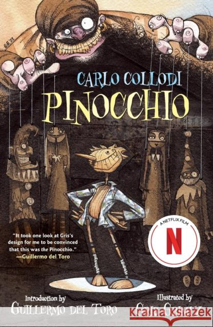 Pinocchio Carlo Collodi Gris Grimly 9781250898395 Tor Books