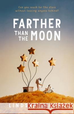Farther Than the Moon Lindsay Lackey 9781250899033