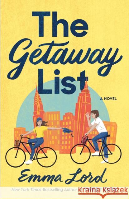 The Getaway List Emma Lord 9781250903990 St. Martin's Publishing Group