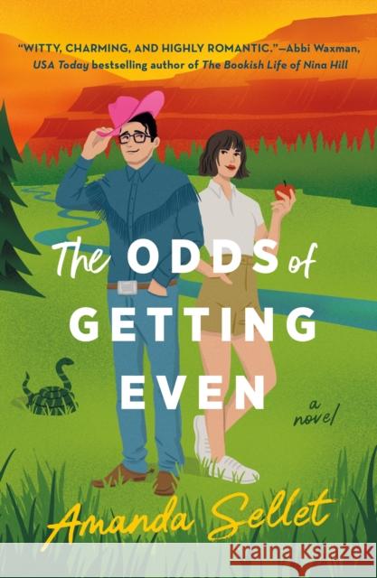 The Odds of Getting Even Amanda Sellet 9781250906274 St. Martin's Griffin