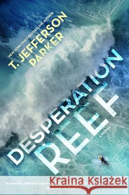 Desperation Reef T. Jefferson Parker 9781250907905