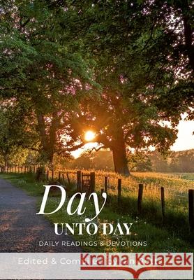 Day Unto Day Ian Potts 9781257059072