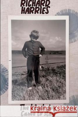 The Black Dog Comes To Stay Richard Harries 9781257195497