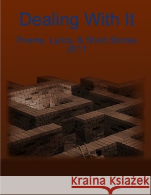 Dealing With It Selena Millman 9781257439140