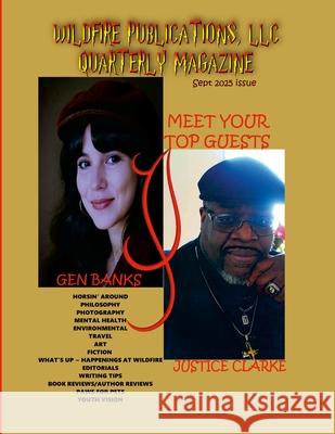 Wildfire Publications, LLC Quarterly Magazine September 2025 Edition Susan Joyner-Stumpf 9781257567676