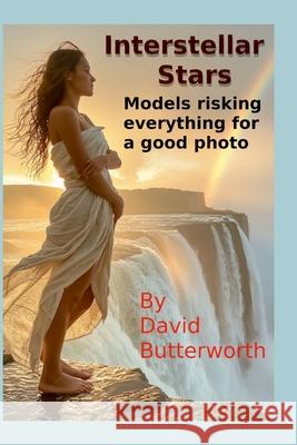 Interstellar Stars David Butterworth 9781257627868