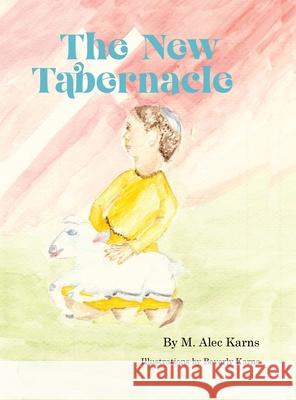 The New Tabernacle Beverly Karns K. a. Karns 9781257652693 Lulu.com
