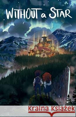 Without A Star Bryan Kwasnik 9781257755615 Lulu.com