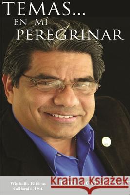 Temas... en mí peregrinar Lagos-Bassett, Tito 9781257787494