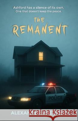 The Remanent Alexander Prezioso 9781257791873 Lulu.com