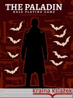 The Paladin Role Playing Game Steph Pantoja 9781257794874 Lulu.com